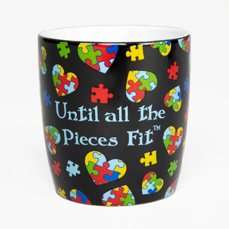 Until All the Pieces Fit™ Mug