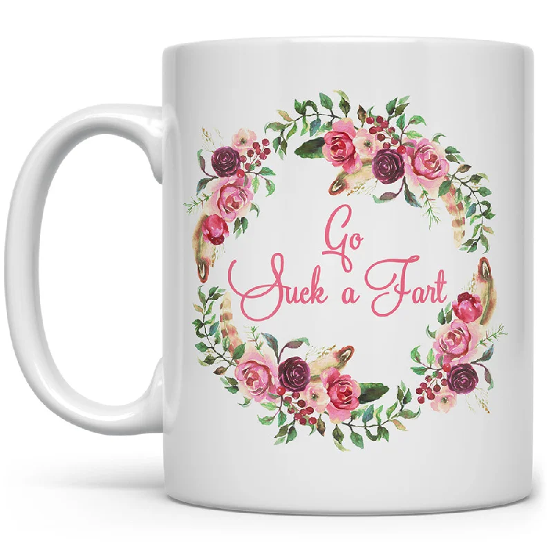 Go Suck a Fart Mug