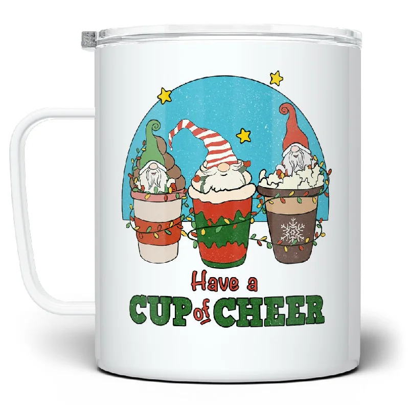 Have A Cup of Cheer Insulated Travel Mug