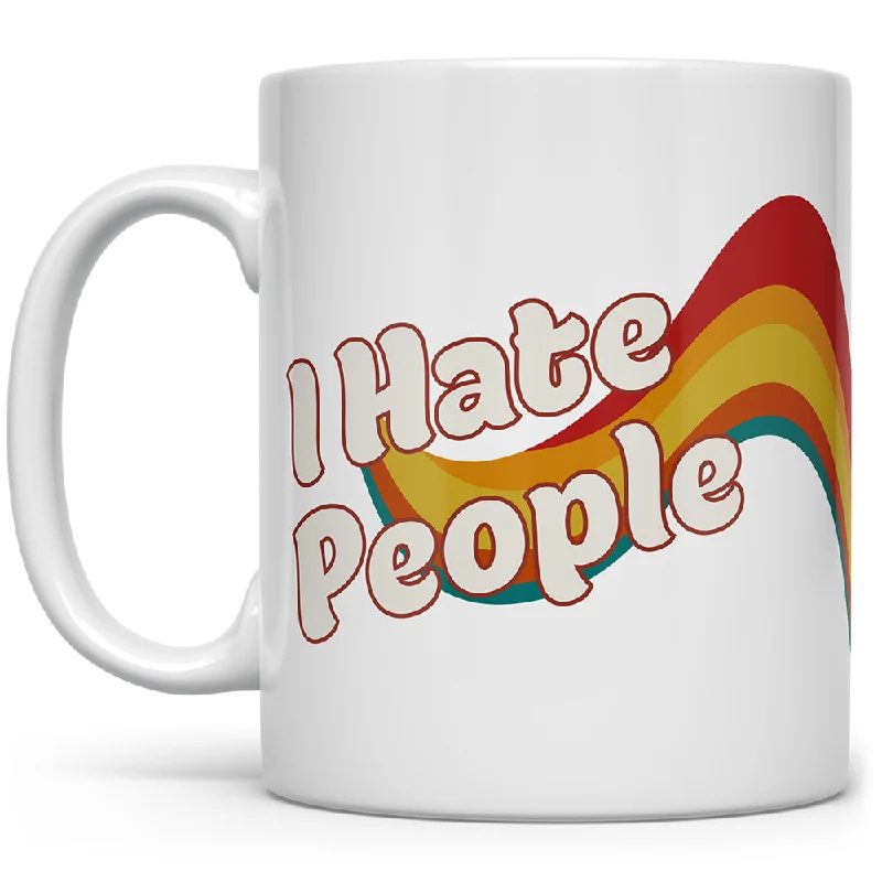 I Hate People Mug