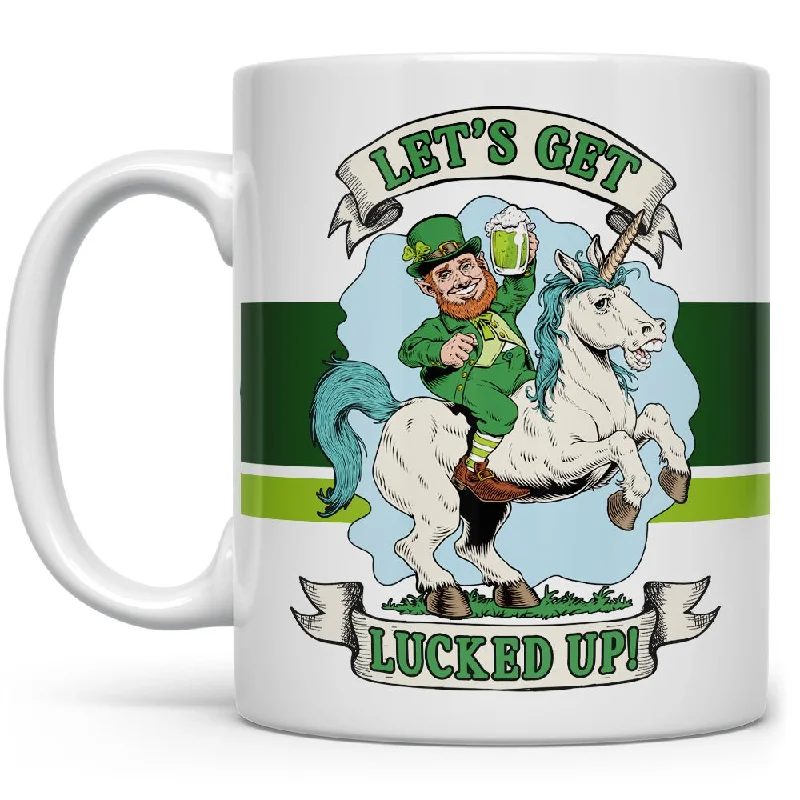 Let's Get Lucked Up Mug