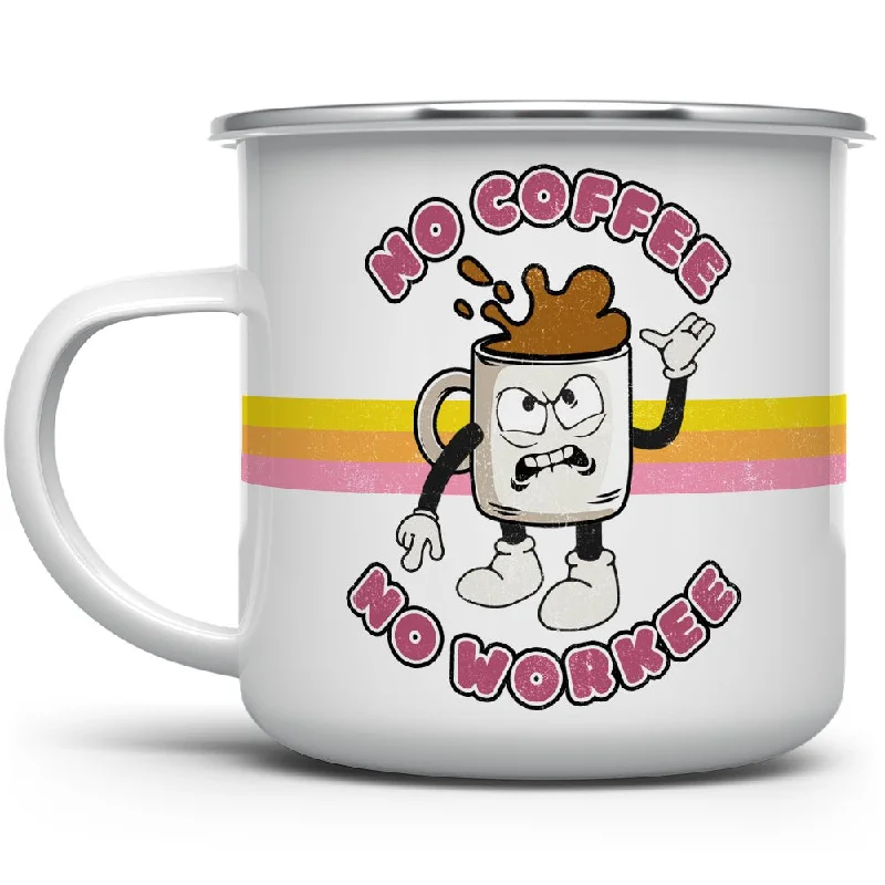 No Coffee No Workee Camp Mug