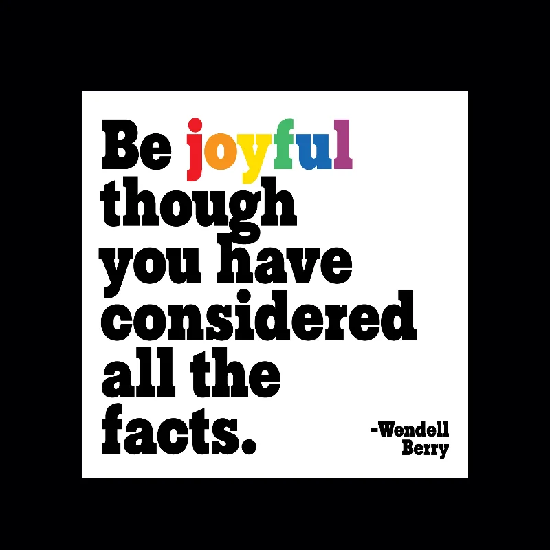 "be joyful" magnet