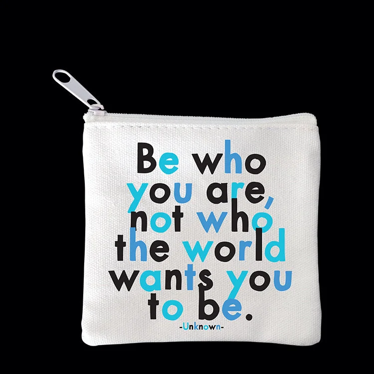 "be who you are" mini pouch