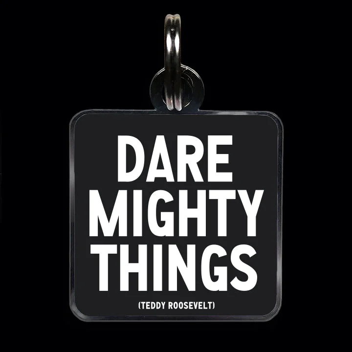 "dare mighty things" pet collar charm