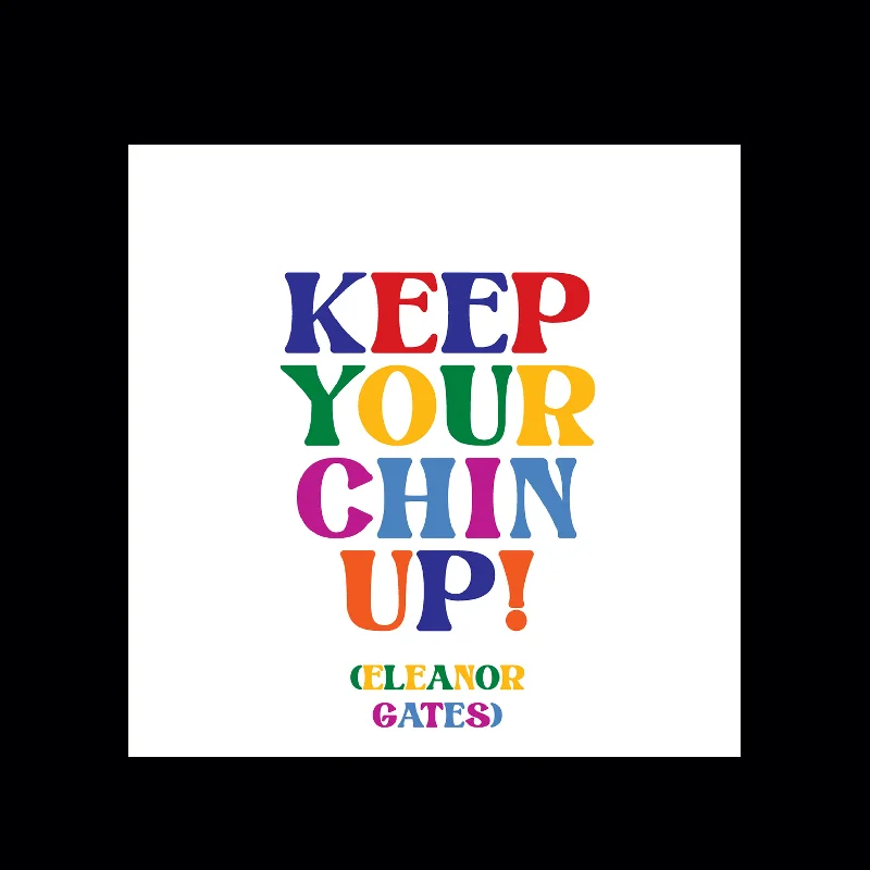 "keep your chin up" magnet