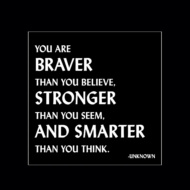 "you are braver than you believe" magnet