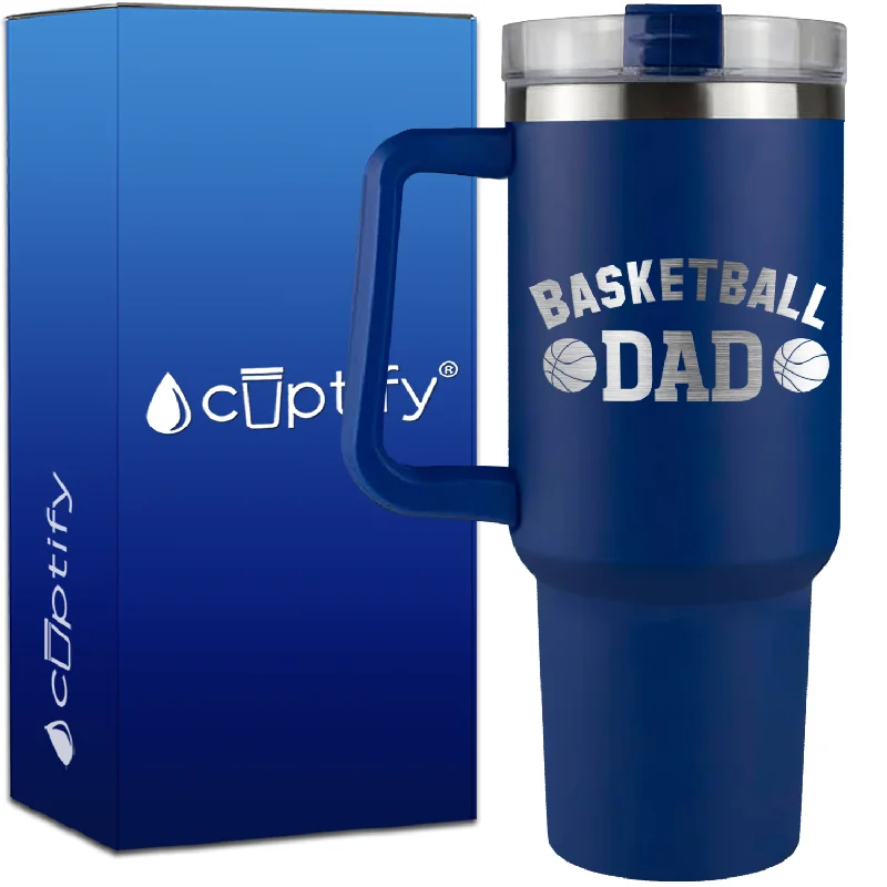 Basketball Dad on 40oz Basketball Traveler Mug