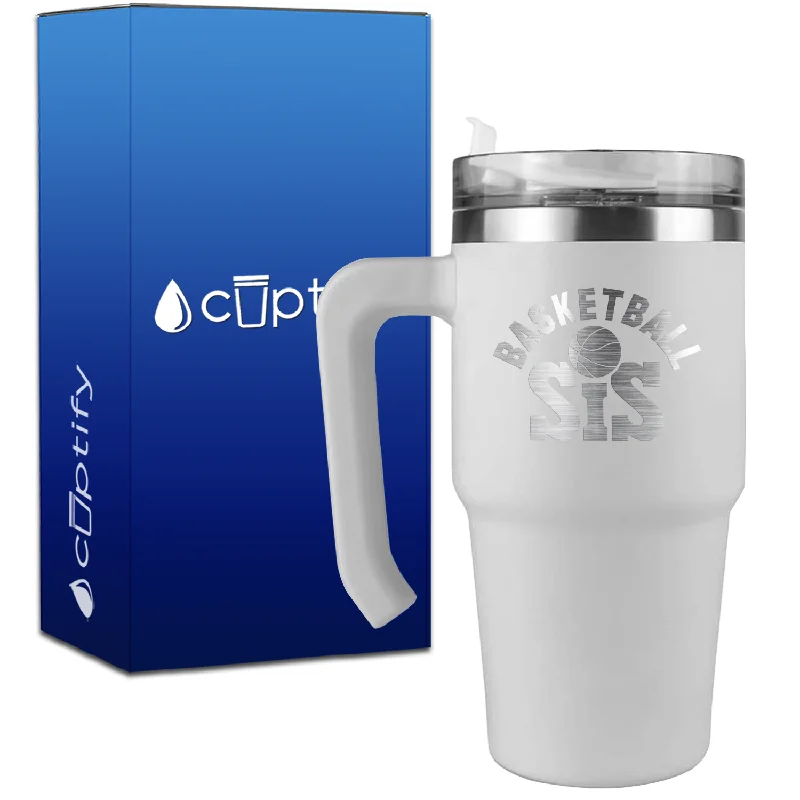 Basketball Sis on 20oz Basketball Travel Mug