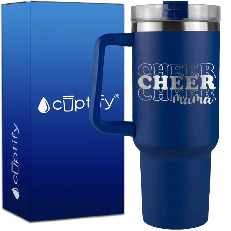 Cheer Cheer Cheer Mama on 40oz Cheer Traveler Mug