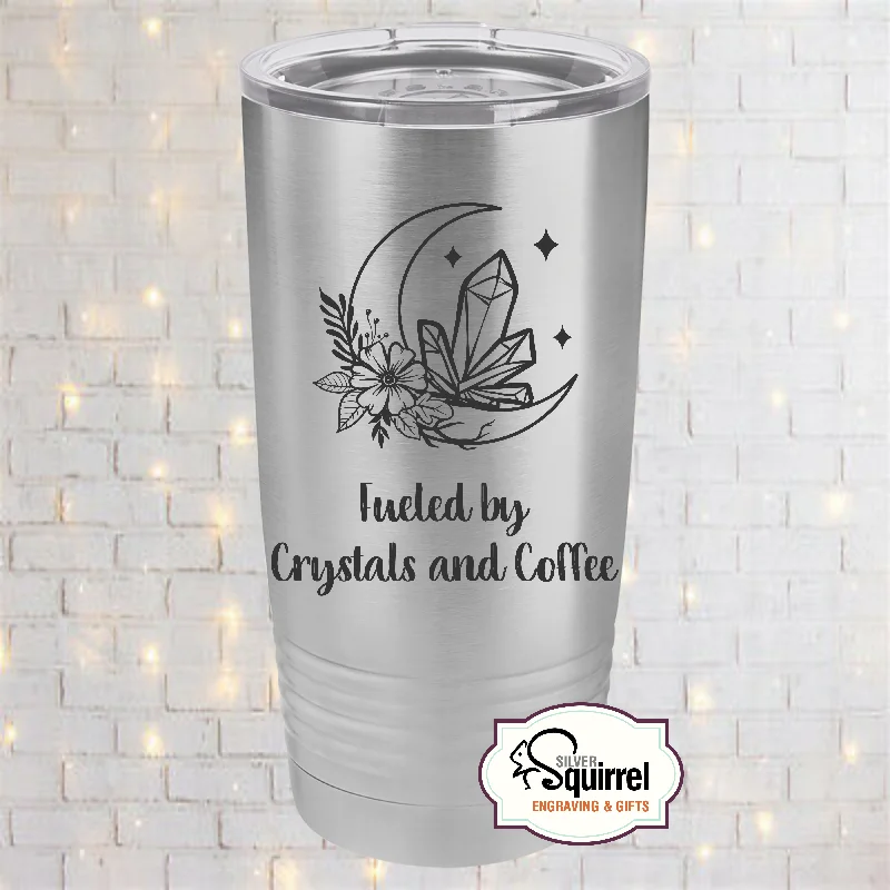 Insulated Tumbler {Fueled by Crystals & Coffee}