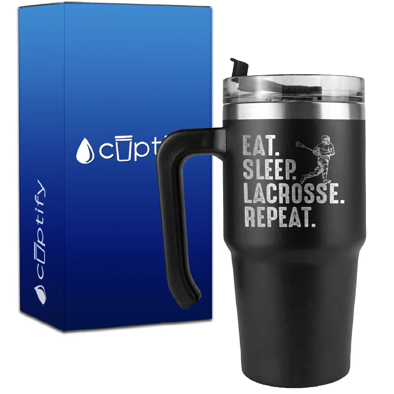 Eat. Sleep. Lacrosse. Repeat. on 20oz Lacrosse Travel Mug