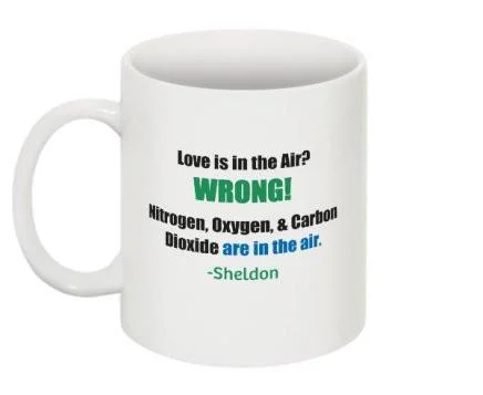 "Love is in the Air? Wrong!" - Mug