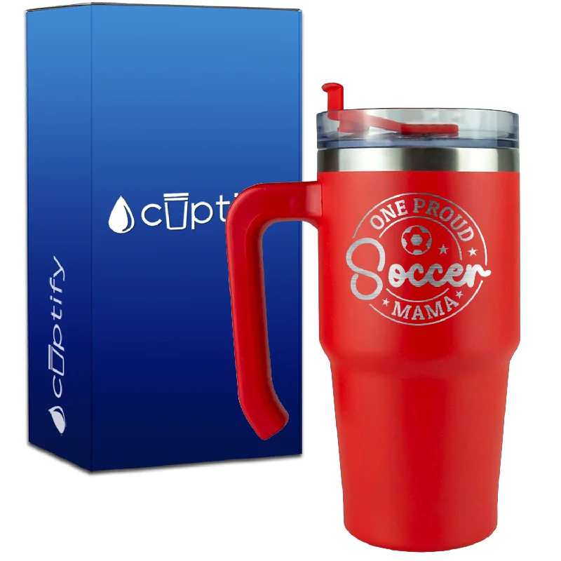 One Proud Soccer Mama Circle on 20oz Soccer Travel Mug