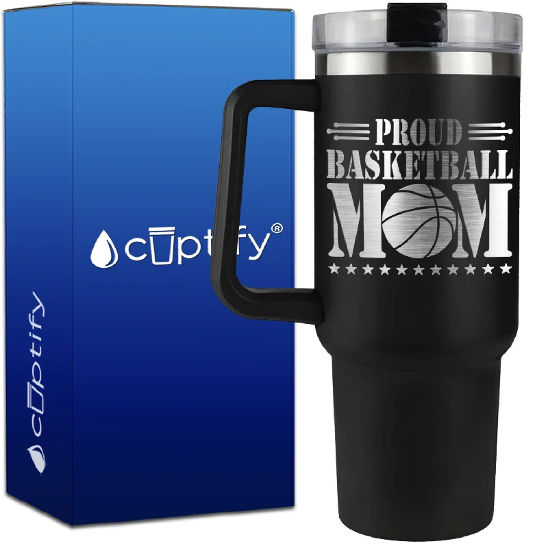 Proud Basketball Mom on 40oz Basketball Traveler Mug