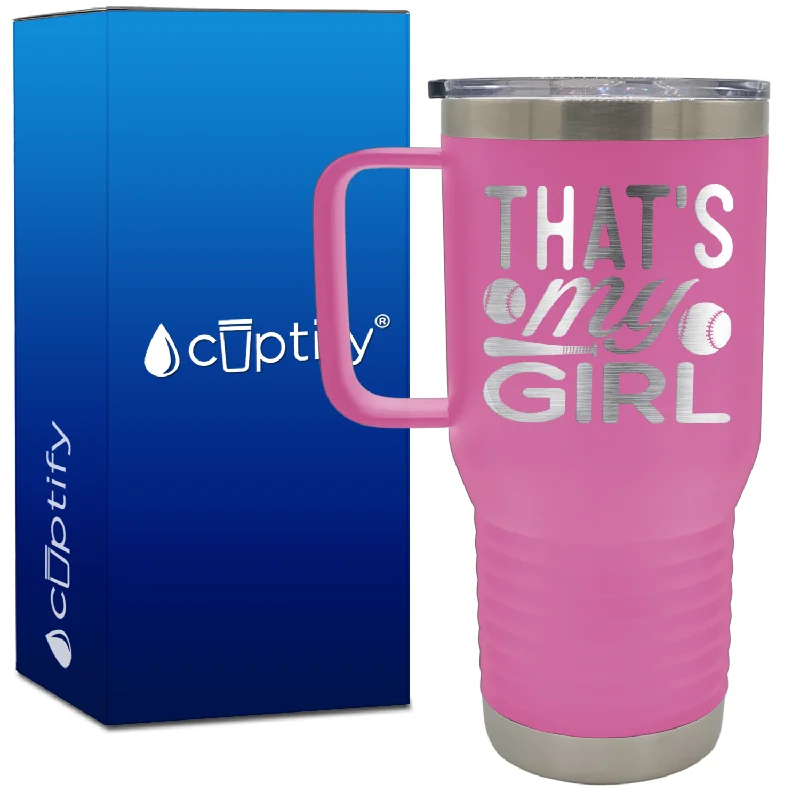 That's My Girl Softbal 20oz Softball Travel Mug