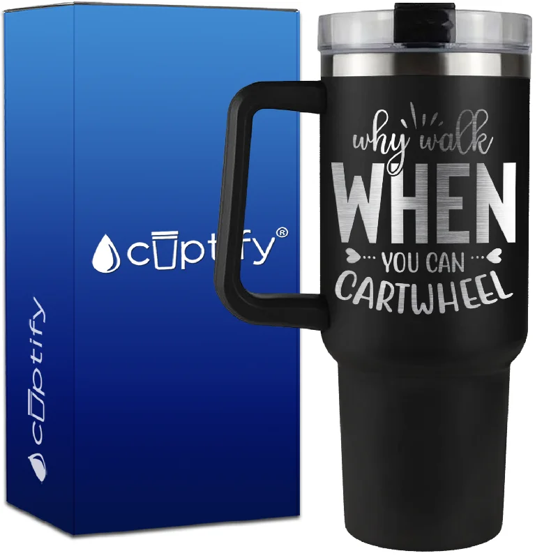 Why Walk When You Can Cartwheel on 40oz Gymnastics Traveler Mug