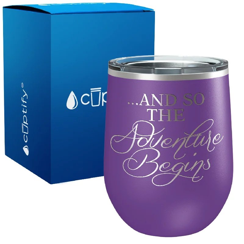 and so the Adventure Begins 12oz Graduation Wine Tumbler