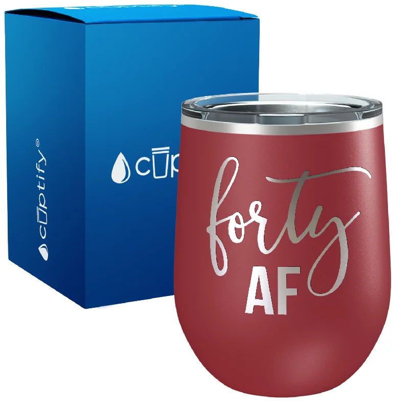 Forty AF 12oz Birthday Wine Tumbler