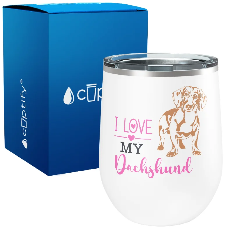 I Love my Dachshund 12oz Dog Wine Tumbler