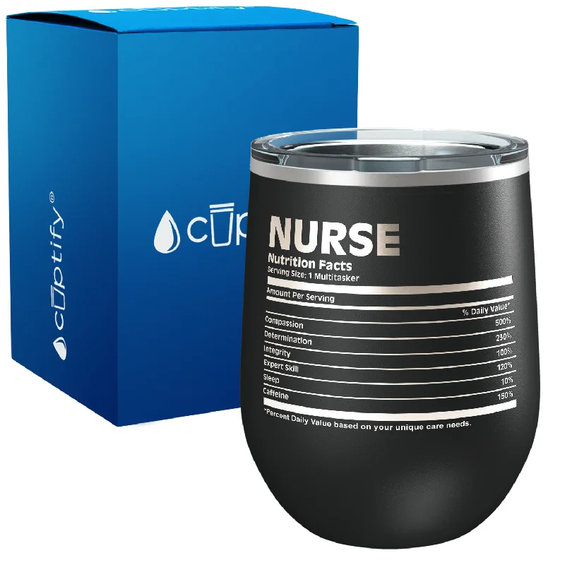 Nurse Nutritional Facts 12oz Nurse Wine Tumbler