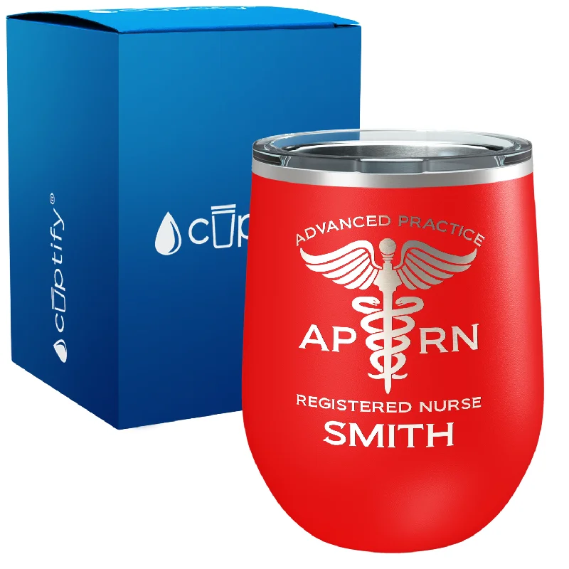 Personalized APRN Advanced Practice Registered Nurse 12oz Medical Wine Tumbler