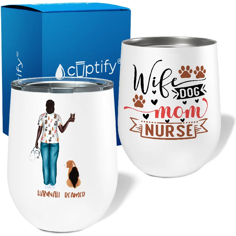 Personalized Wife Dog Mom Nurse with Coffee 12oz Nurse Wine Tumbler