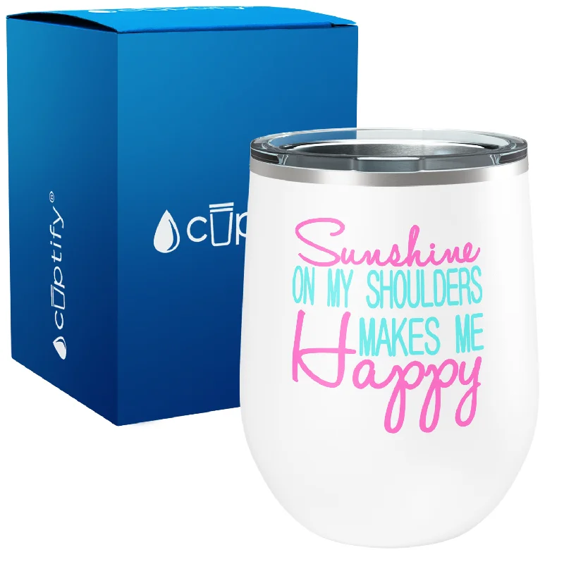 Sunshine on my Shoulders 12oz Beach Wine Tumbler