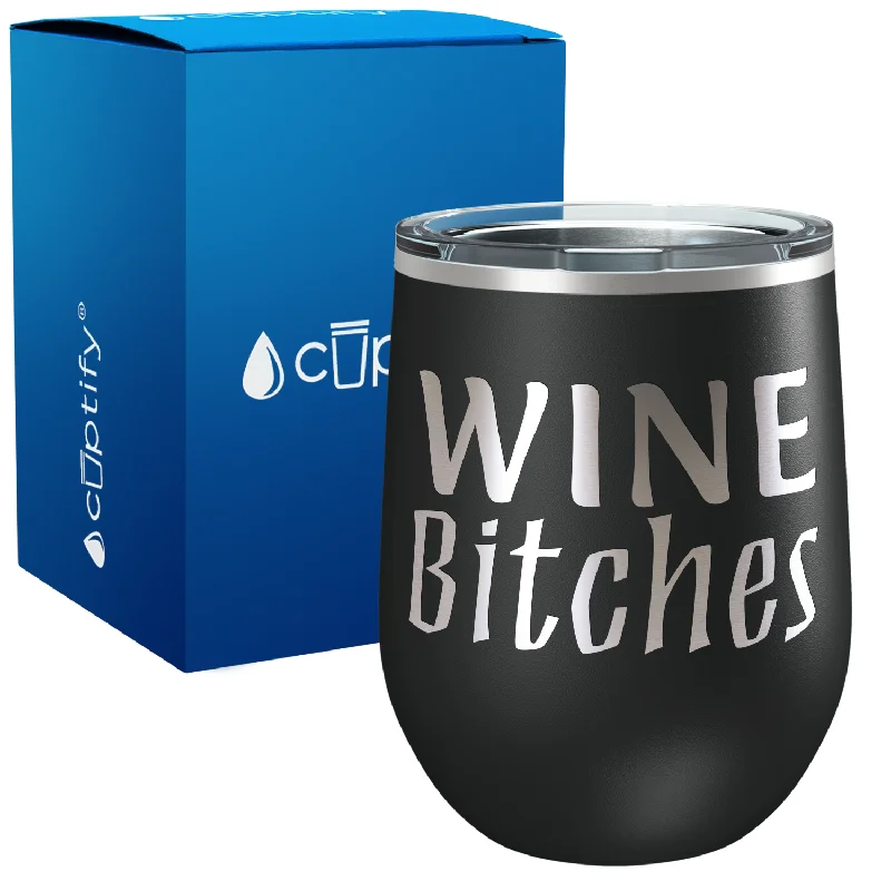 Wine Bitches 12oz Best Friend Wine Tumbler